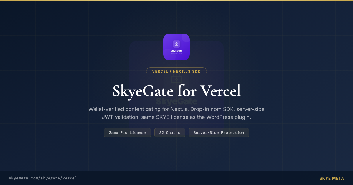 SkyeGate for Vercel — wallet-verified content gating for Next.js