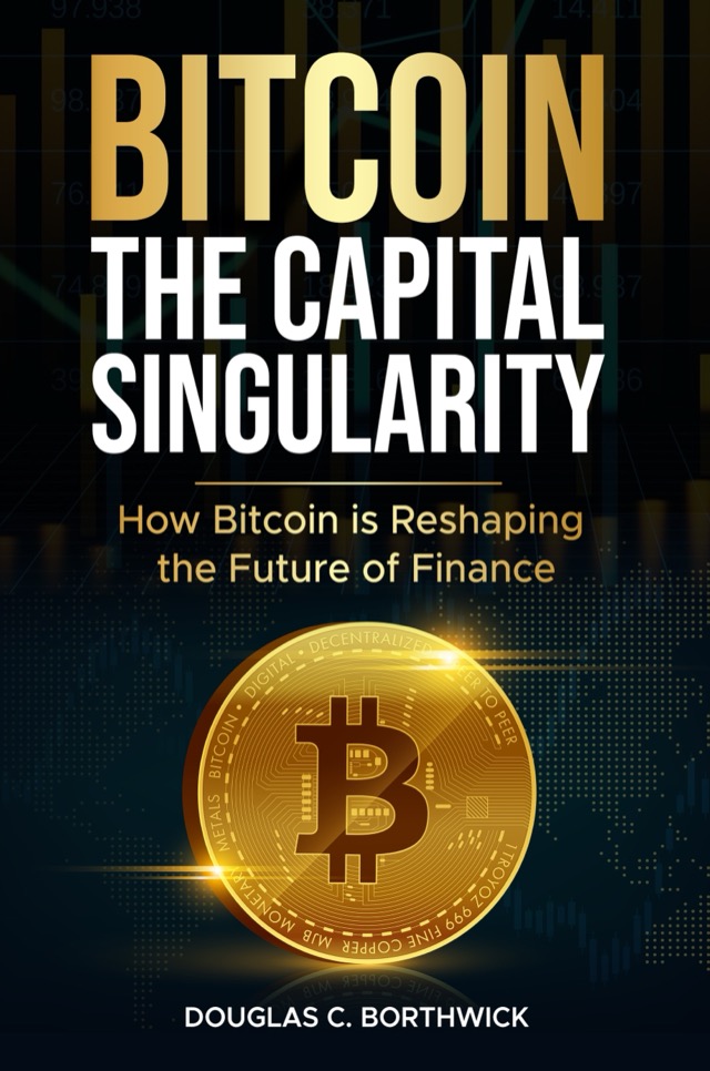 Bitcoin: The Capital Singularity book cover